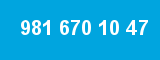 981 670 10 47 981 670 10 47